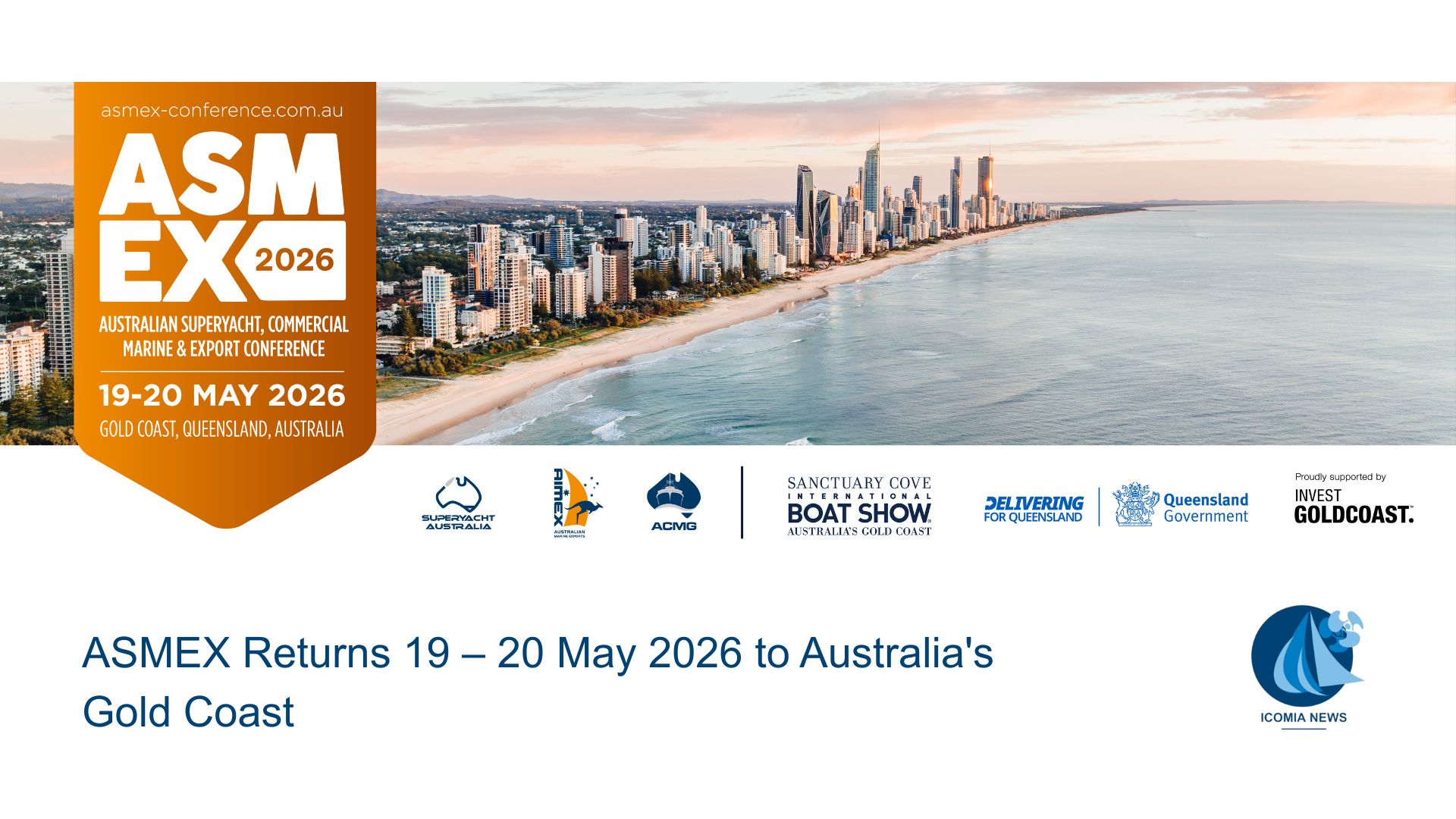 ASMEX Returns 19 – 20 May 2026 to Australia’s Gold Coast
