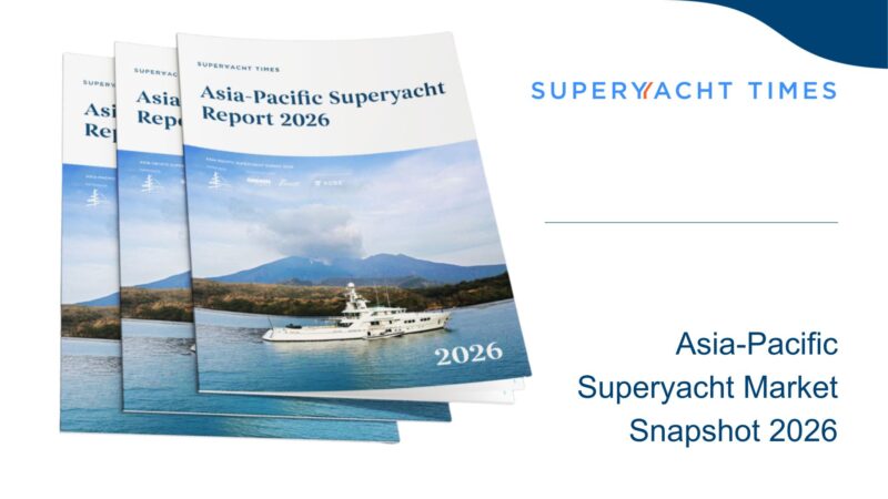 Asia-Pacific Superyacht Market Snapshot 2026 - this year's takeaways from the trend report published by Superyacht Times #1