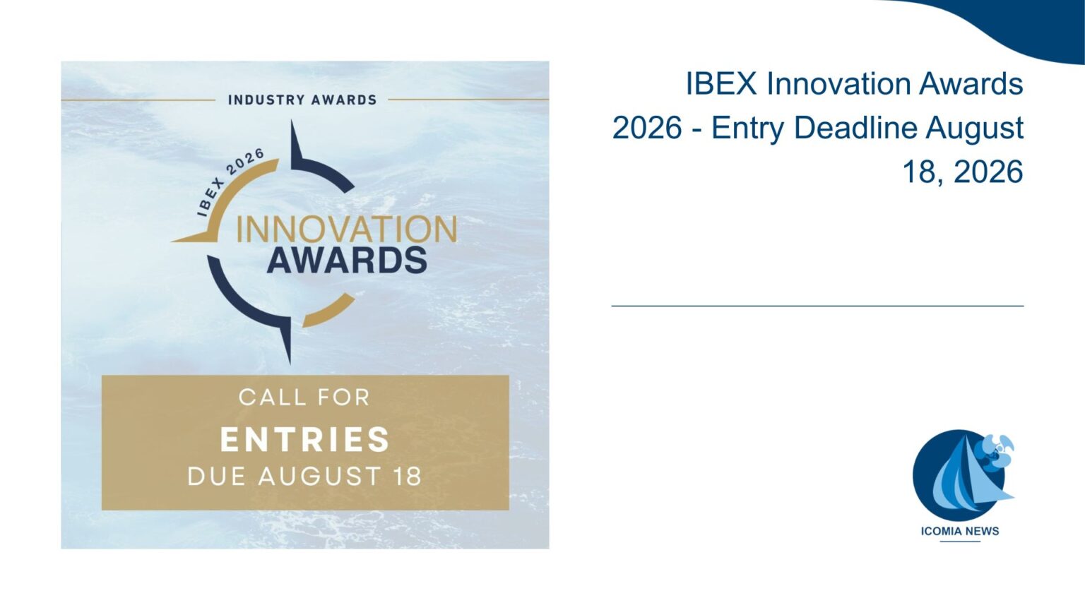 IBEX Innovation Awards 2026 - Entry Deadline August 18, 2026 ...