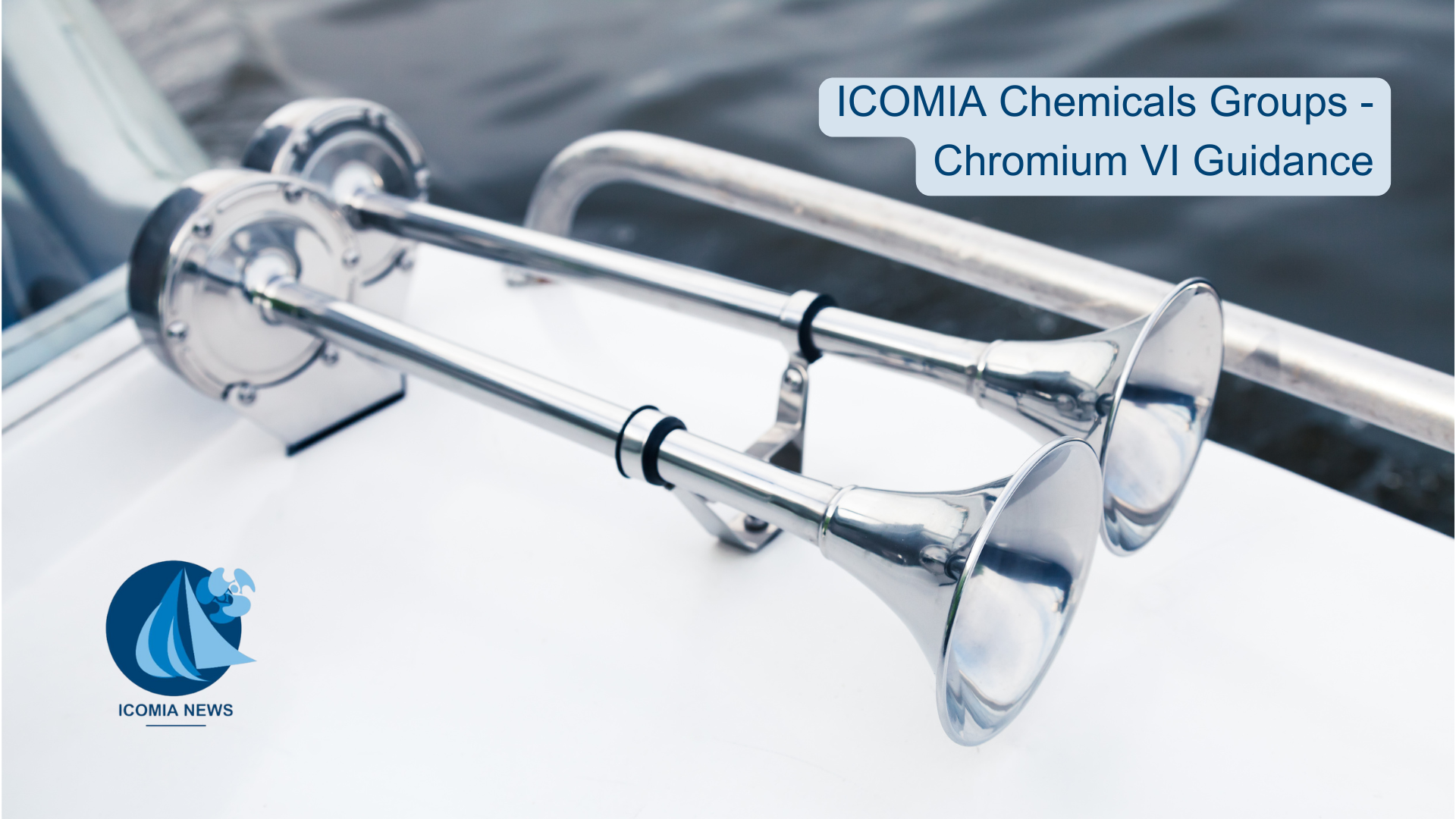 ICOMIA Chemicals Groups - Chromium VI Guidance #2