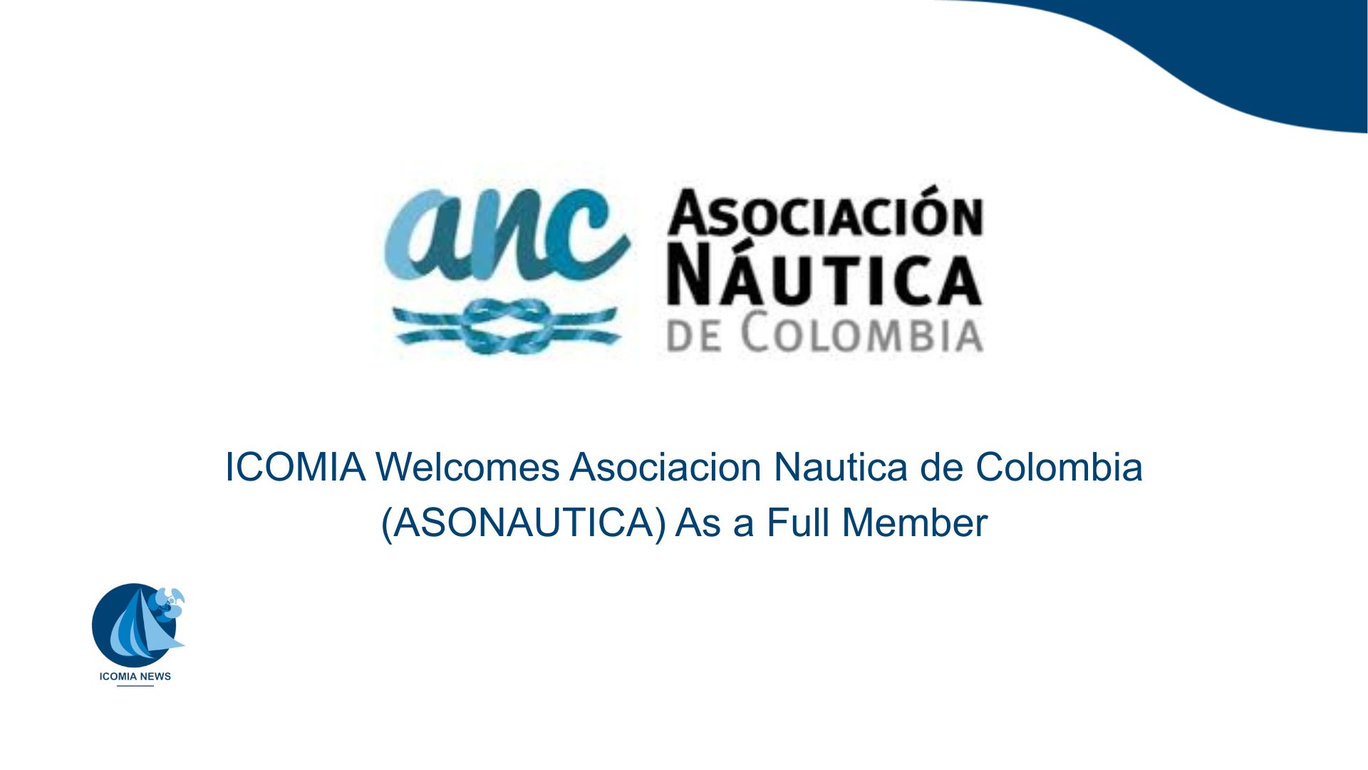 ICOMIA Welcomes Asociacion Nautica de Colombia (ASONAUTICA) As a Full Member