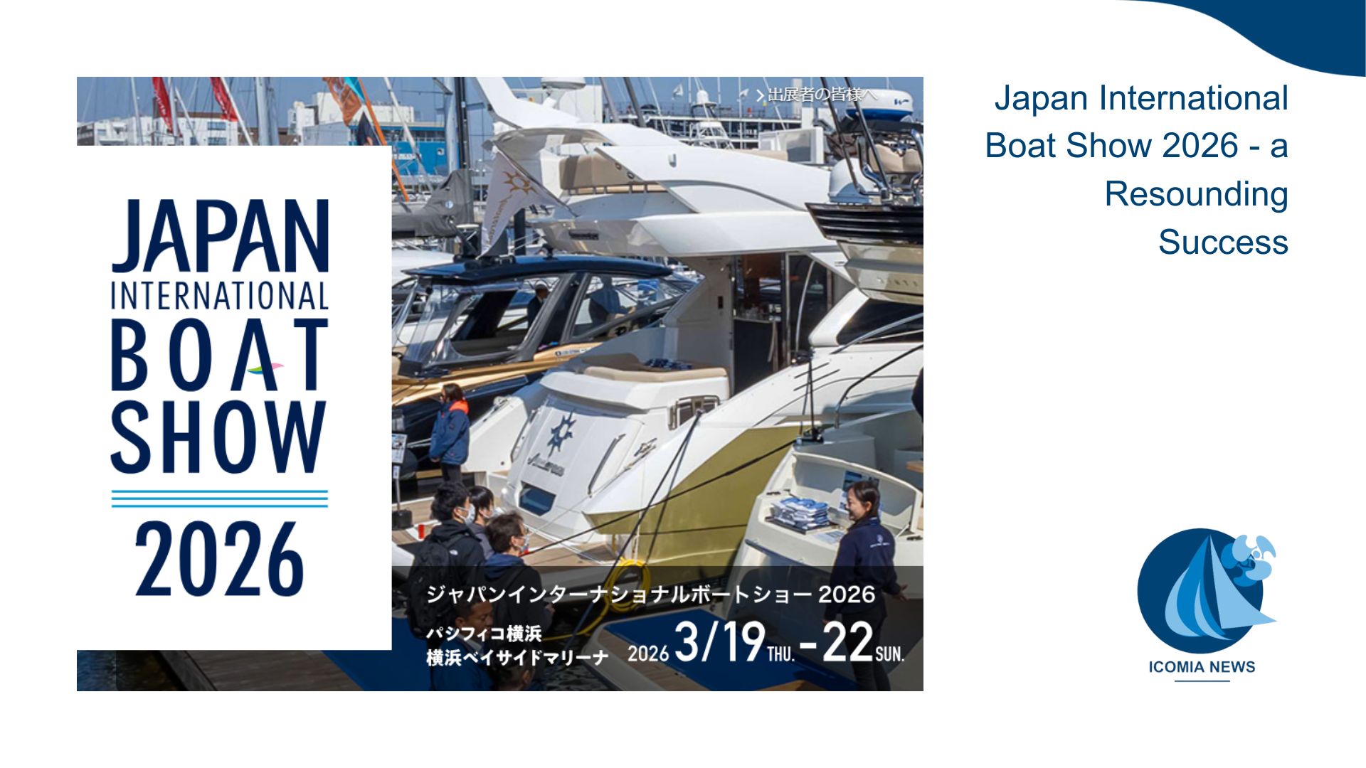 Japan International Boat Show 2026 – a Resounding Success