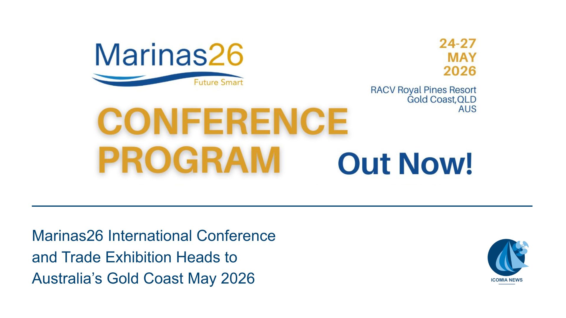 Marinas26 International Conference and Trade Exhibition Heads to Australia’s Gold Coast May 2026