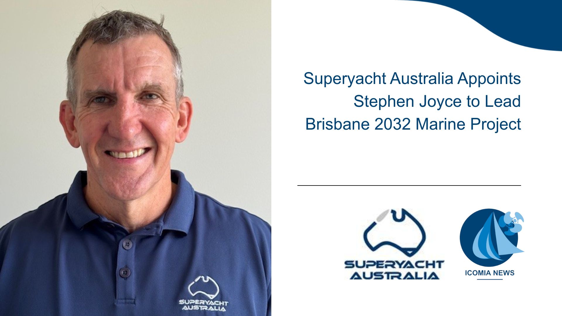 Superyacht Australia Appoints Stephen Joyce to Lead Brisbane 2032 Marine Project