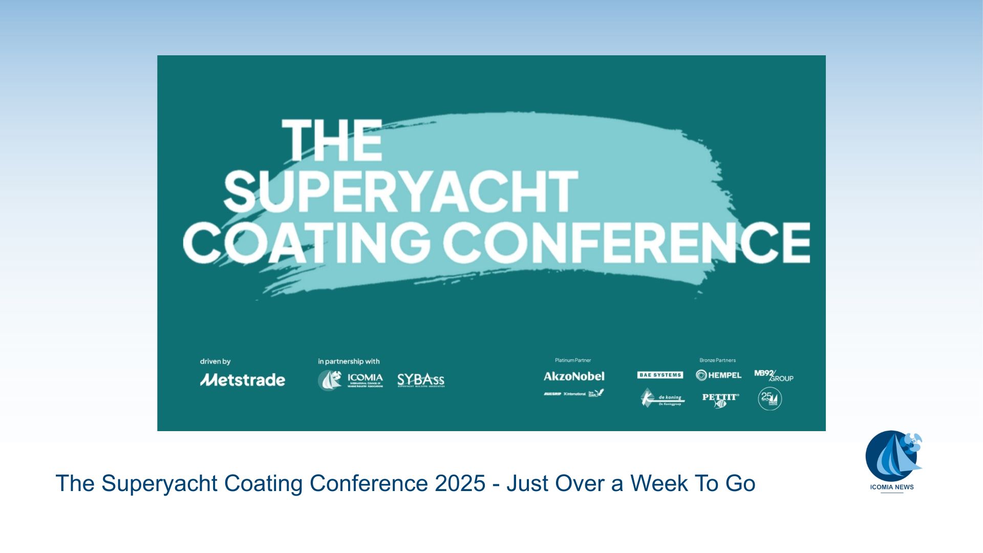 The Superyacht Coating Conference 2025 – Just Over a Week To Go