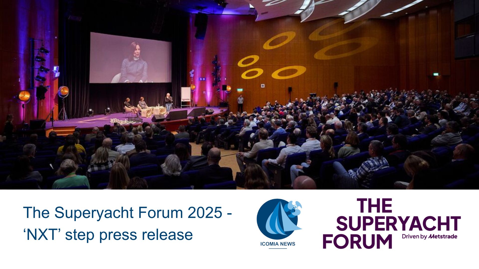 The Superyacht Forum 2025 - ‘NXT’ step press release