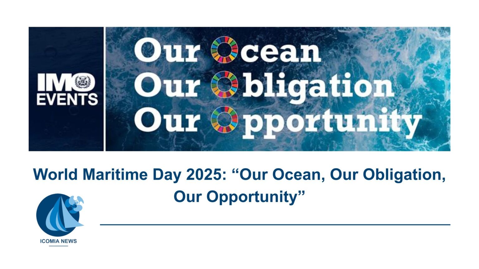 World Maritime Day 2025 Our Ocean Our Obligation Our Opportunity